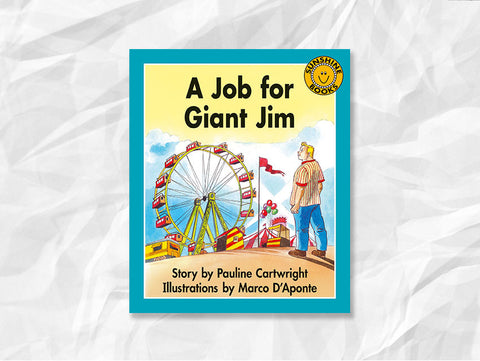 A Job for Giant Jim by Pauline Cartwright