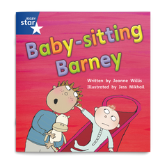 Baby-sitting Barney. Rigby Star Phonics