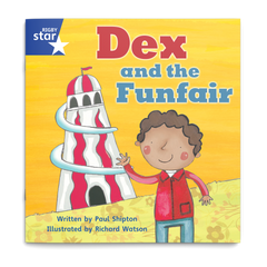 Dex and the Funfair. Rigby Star Phonics