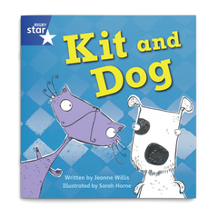 Kit and Dog. Rigby Star Phonics