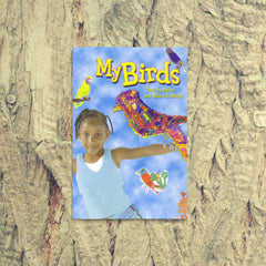 My Birds by Brian and Jillian Cutting, Sunshine Non-fiction