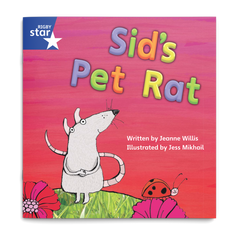 Sid's Pet Rat. Rigby Star Phonics