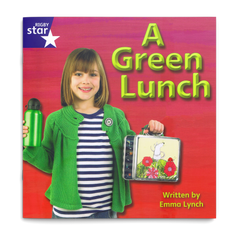A Green Lunch. Rigby Star Phonics