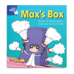 Max's Box. Rigby Star Phonics