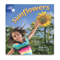 Sunflowers. Rigby Star Phonics