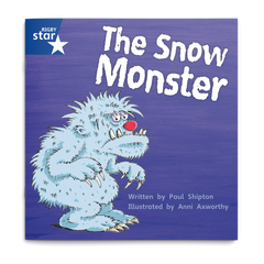 The Snow Monster. Rigby Star Phonics