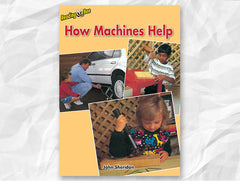 How Machines Help