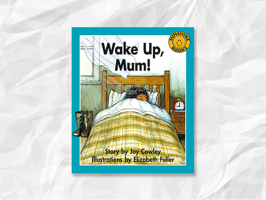 Wake up, Mum! COVER