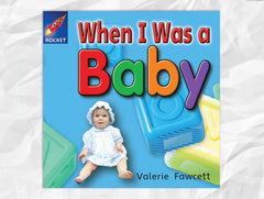 Cover of When I Was A Baby, Rigby Rocket