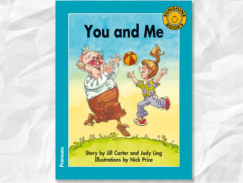 You and Me (Focus on Pronouns)